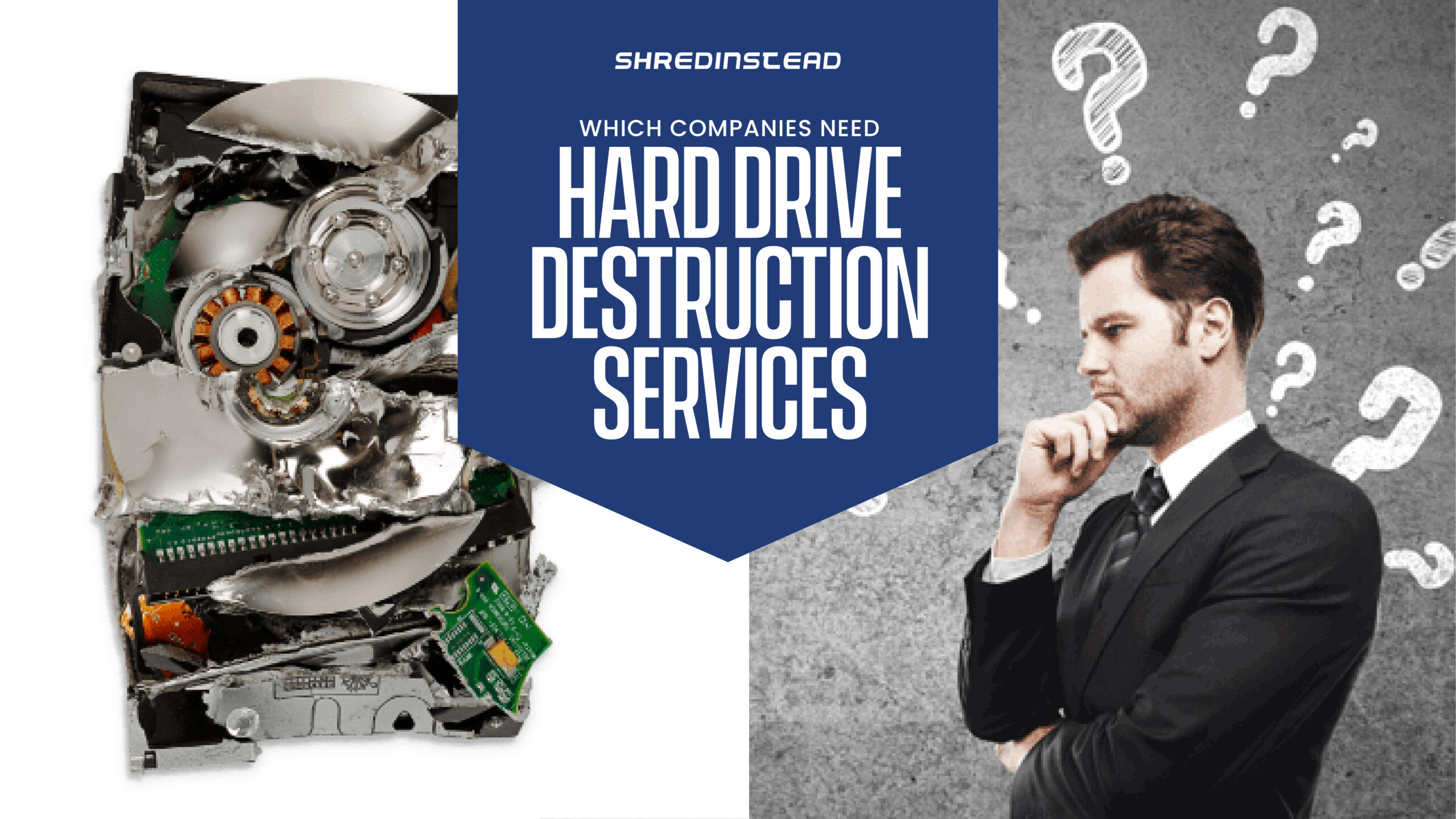 Hard Drive Destruction Services